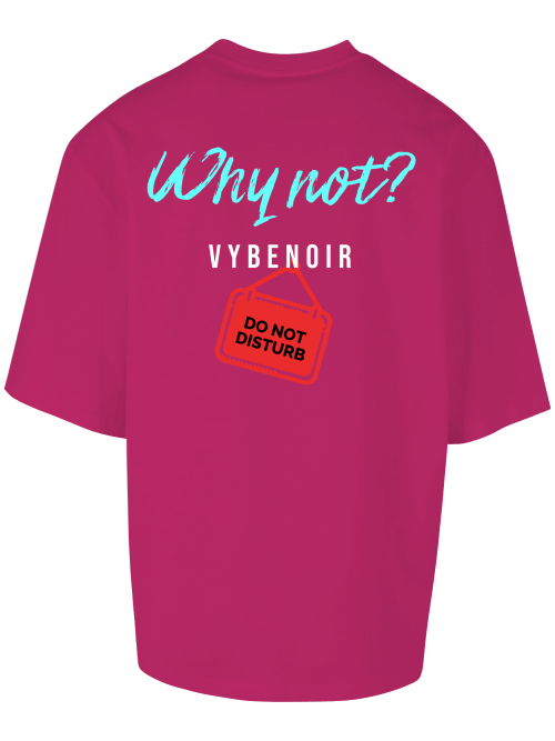 why not - VybeNoir