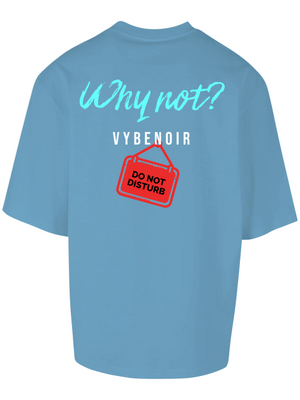 why not - VybeNoir