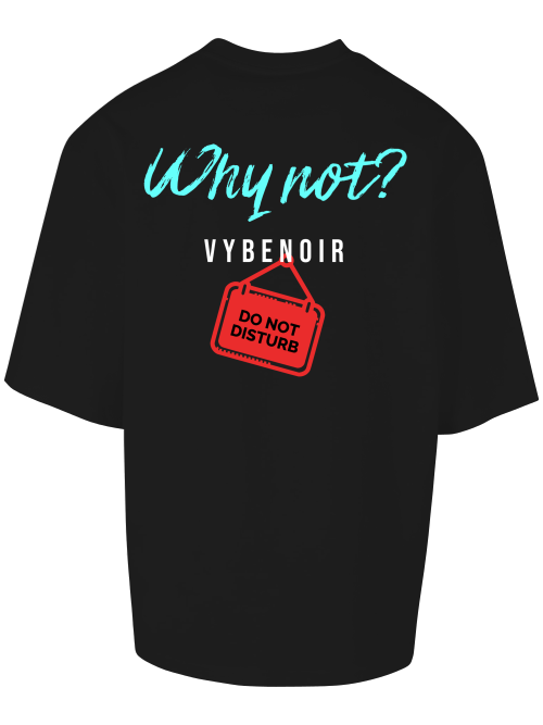 why not - VybeNoir