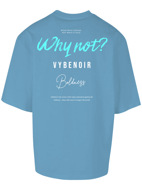 Why Not? - VybeNoir